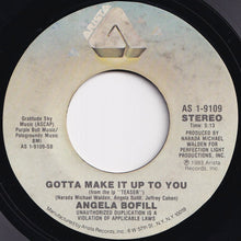 Load image into Gallery viewer, Angela Bofill - I&#39;m On Your Side / Gotta Make It Up To You (7 inch Record / Used)
