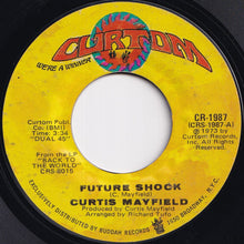 画像をギャラリービューアに読み込む, Curtis Mayfield - Future Shock / The Other Side Of Town (7 inch Record / Used)
