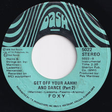 画像をギャラリービューアに読み込む, Foxy - Get Off Your Aahh! And Dance (Part 1) / (Part 2) (7 inch Record / Used)
