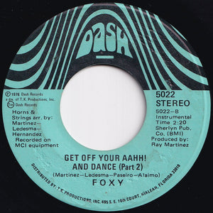 Foxy - Get Off Your Aahh! And Dance (Part 1) / (Part 2) (7 inch Record / Used)