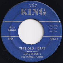 Load image into Gallery viewer, James Brown &amp; The Famous Flames - How Long Darling / This Old Heart (7 inch Record / Used)
