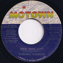 Load image into Gallery viewer, Dynamic Superiors - Shoe Shoe Shine / Release Me (7 inch Record / Used)
