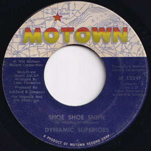 Dynamic Superiors - Shoe Shoe Shine / Release Me (7 inch Record / Used)