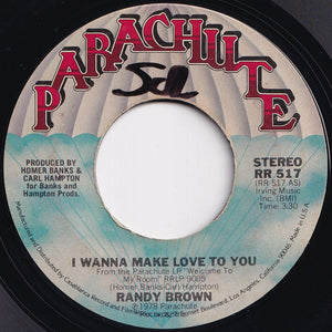 Randy Brown - I Wanna Make Love To You / Sweet, Sweet Darling (7 inch Record / Used)