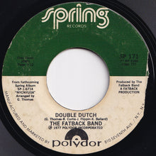 Load image into Gallery viewer, Fatback Band - Double Dutch / Spank The Baby (7 inch Record / Used)
