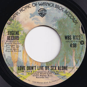 Eugene Record - Laying Beside You / Love Don't Live By Sex Alone (7 inch Record / Used)