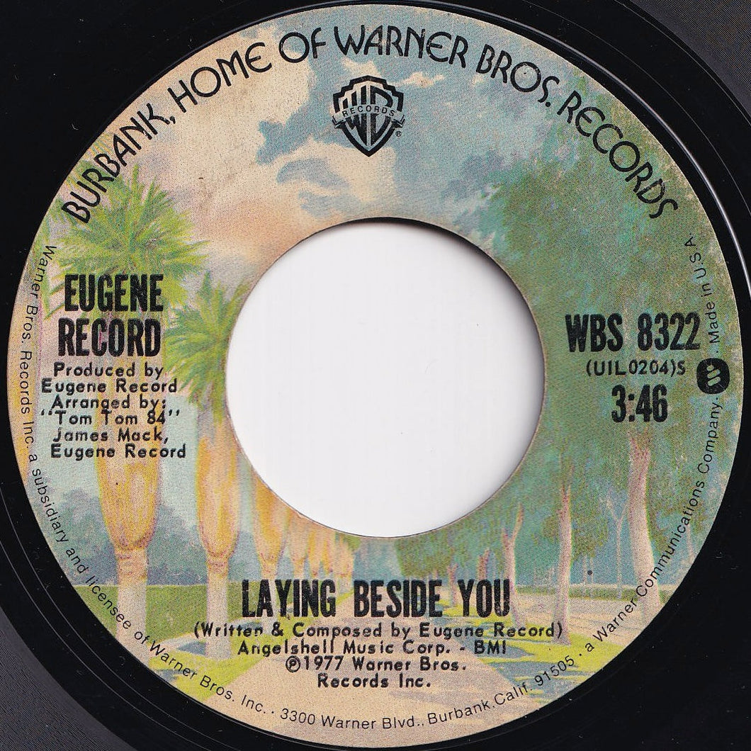 Eugene Record - Laying Beside You / Love Don't Live By Sex Alone (7 inch Record / Used)