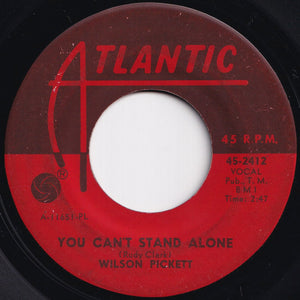 Wilson Pickett - Soul Dance Number Three / You Can't Stand Alone (7 inch Record / Used)