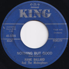 Load image into Gallery viewer, Hank Ballard &amp; The Midnighters - Nothing But Good / Keep On Dancing (7 inch Record / Used)
