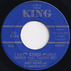 James Brown & The Famous Flames - I Can't Stand Myself (When You Touch Me) / There Was A Time (7 inch Record / Used)