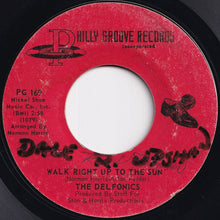 画像をギャラリービューアに読み込む, Delfonics - Walk Right Up To The Sun / Round And Round (7 inch Record / Used)
