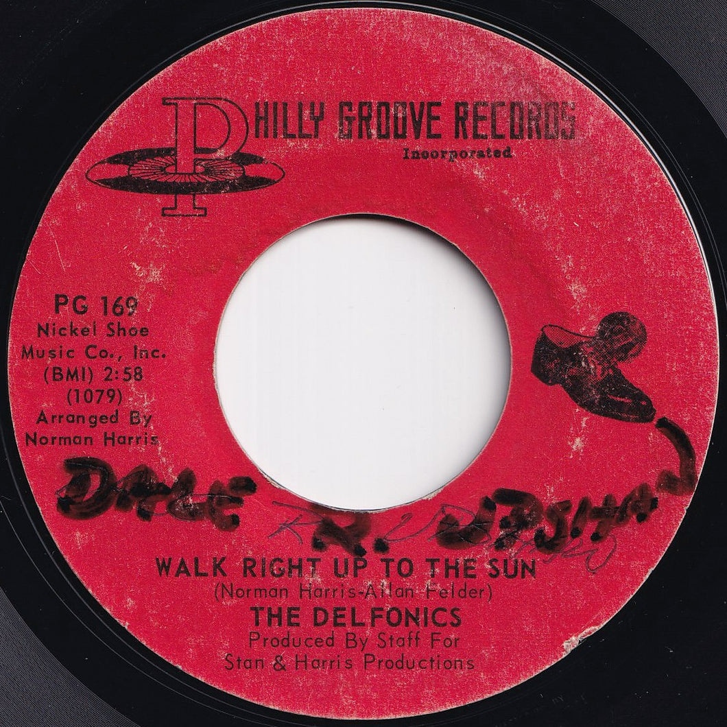 Delfonics - Walk Right Up To The Sun / Round And Round (7 inch Record / Used)