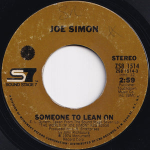 Joe Simon - Someone To Lean On / I Got A Whole Lot Of Lovin' (7 inch Record / Used)