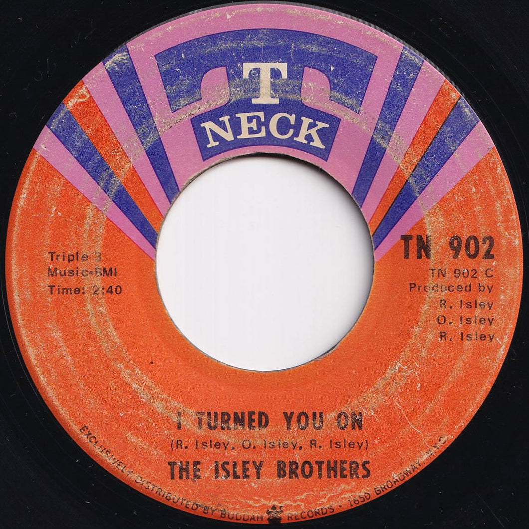 Isley Brothers - I Turned You On / I Know Who You Been Socking It To (7 inch Record / Used)