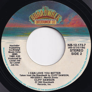 Cliff Dawson, Renee Diggs - Never Say I Do (If You Don't Mean It) / I Can Love You Better (7 inch Record / Used)