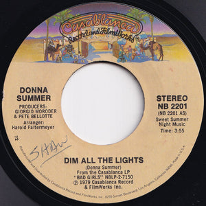 Donna Summer - Dim All The Lights / There Will Always Be A You (7 inch Record / Used)