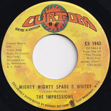 Load image into Gallery viewer, Impressions - Choice Of Colors / Mighty Mighty Spade &amp; Whitey (7 inch Record / Used)
