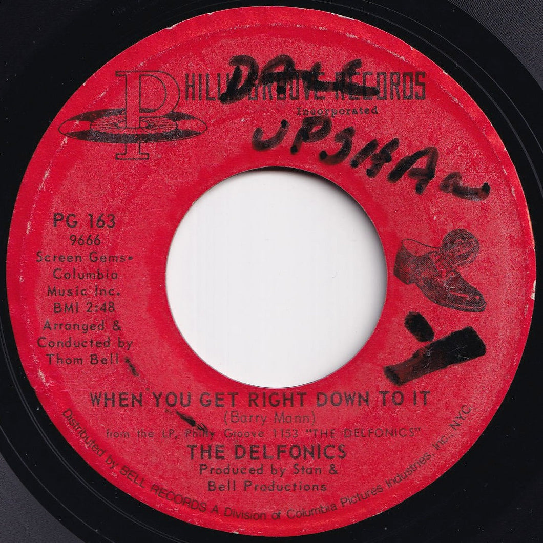 Delfonics - When You Get Right Down To It / I Gave To You (7 inch Record / Used)