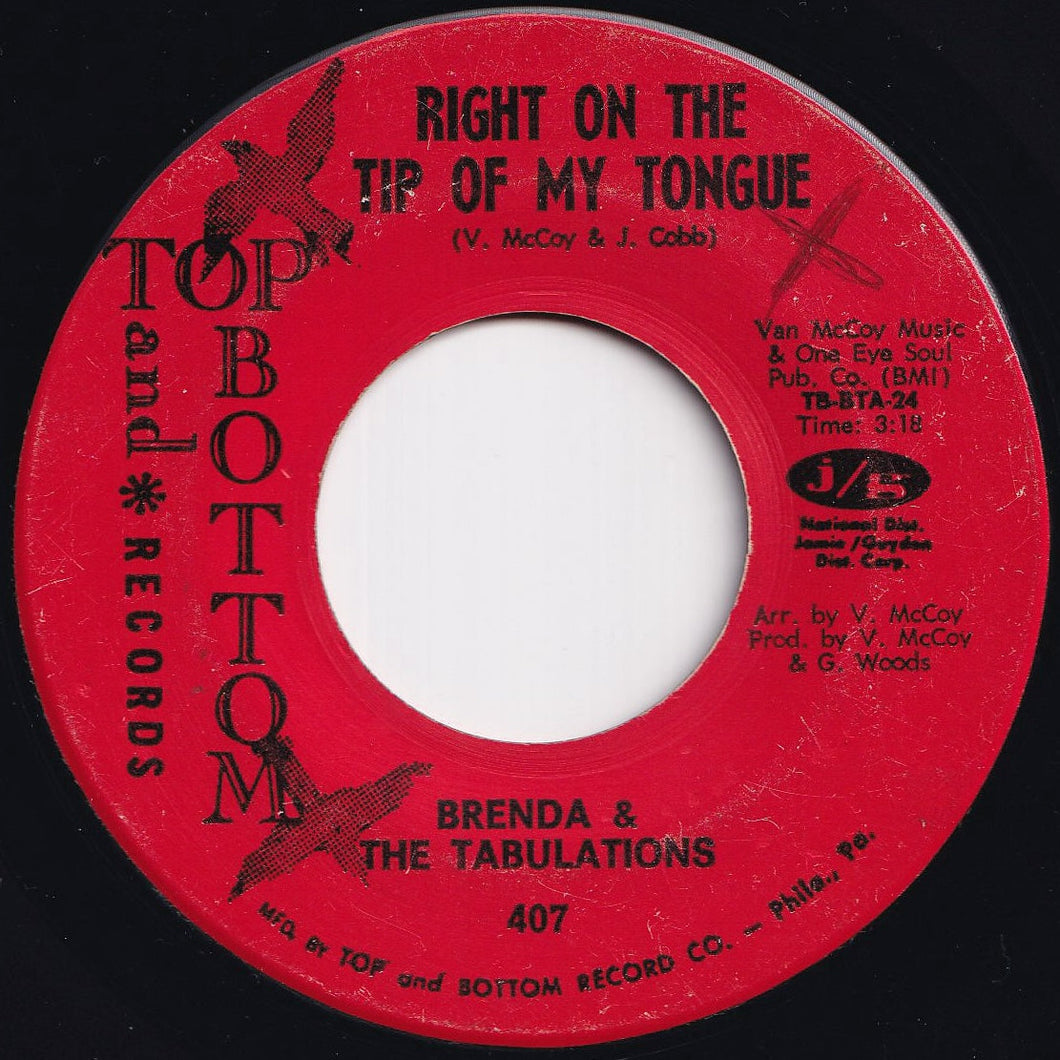 Brenda & The Tabulations - Right On The Tip Of My Tongue / Always & Forever (7 inch Record / Used)