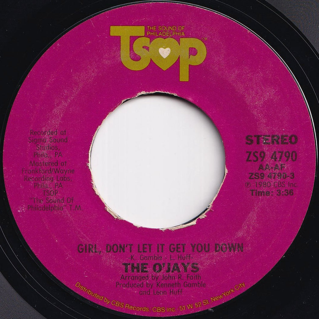 O'Jays - Girl, Don't Let It Get You Down / You're The Girl Of My Dreams (Sho Nuff Real) (7 inch Record / Used)