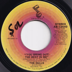 Dells - (You Bring Out) The Best In Me / Wrapped Up Tight (7 inch Record / Used)