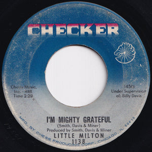 Little Milton - When Does Heartache End / I'm Mighty Grateful (7 inch Record / Used)