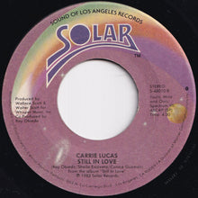 画像をギャラリービューアに読み込む, Carrie Lucas - Show Me Where You&#39;re Coming From / Still In Love (7 inch Record / Used)
