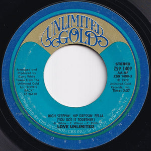 Love Unlimited - High Steppin', Hip Dressin' Fella (You Got It Together) / (Instrumental) (7 inch Record / Used)