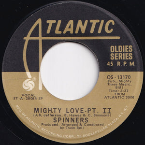 Spinners - Mighty Love (Part 1) / (Part 2) (7 inch Record / Used)