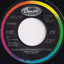 Load image into Gallery viewer, Peabo Bryson / Roberta Flack - Tonight I Celebrate My Love / Born To Love (7 inch Record / Used)
