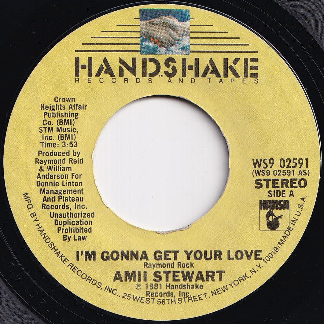 Amii Stewart - I'm Gonna Get Your Love / Premiere (7 inch Record / Used)