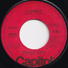 Load image into Gallery viewer, Natalie Cole - Our Love / La Costa (7 inch Record / Used)
