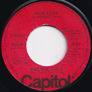 Natalie Cole - Our Love / La Costa (7 inch Record / Used)