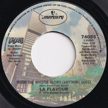 Load image into Gallery viewer, La Flavour - When The Whistle Blows (Anything Goes) / As Time Goes By (7 inch Record / Used)
