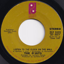 Load image into Gallery viewer, O&#39;Jays - 992 Arguments / Listen To The Clock On The Wall (7 inch Record / Used)
