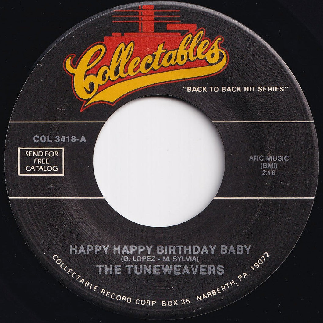 Tuneweavers / The Miracles - Happy Happy Birthday Baby / Bad Girl (7 inch Record / Used)