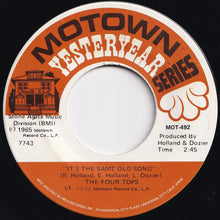 Load image into Gallery viewer, Four Tops - It&#39;s The Same Old Song / Loving You Is Sweeter Than Ever (7 inch Record / Used)
