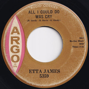 Etta James - All I Could Do Was Cry / Girl Of My Dreams (7 inch Record / Used)