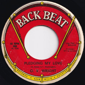 O.V. Wright - A Nickel And A Nail / Pledging My Love (7 inch Record / Used)