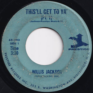 Willis Jackson - This'll Get To Ya (Part 1) / (Part 2) (7 inch Record / Used)