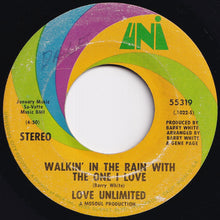 Load image into Gallery viewer, Love Unlimited - Walkin&#39; In The Rain With The One I Love / I Should Have Known (7 inch Record / Used)
