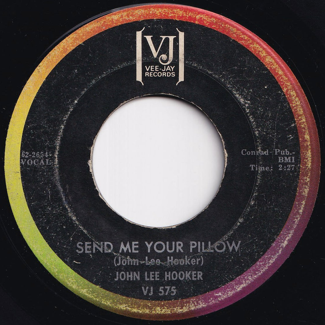 John Lee Hooker - Send Me Your Pillow / Don't Look Back (7 inch Record / Used)