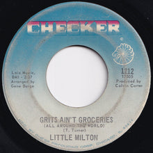 Load image into Gallery viewer, Little Milton - Grits Ain&#39;t Groceries (All Around The World) / I Can&#39;t Quit You Baby (7 inch Record / Used)
