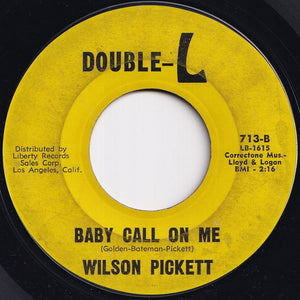 Wilson Pickett - If You Need Me / Baby Call On Me (7 inch Record / Used)