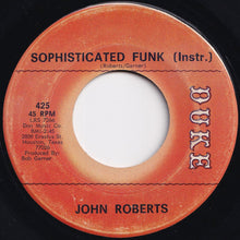 Load image into Gallery viewer, John Roberts - Sockin&#39; 1-2-3-4 / Sophisticated Funk (Instr.)  (7 inch Record / Used)
