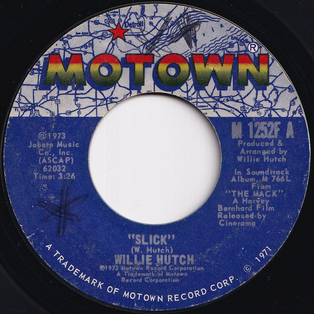 Willie Hutch - Slick / Mother's Theme (Mama) (7 inch Record / Used)