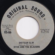 Load image into Gallery viewer, Dyke And The Blazers - We Got More Soul / Shotgun Slim (7 inch Record / Used)
