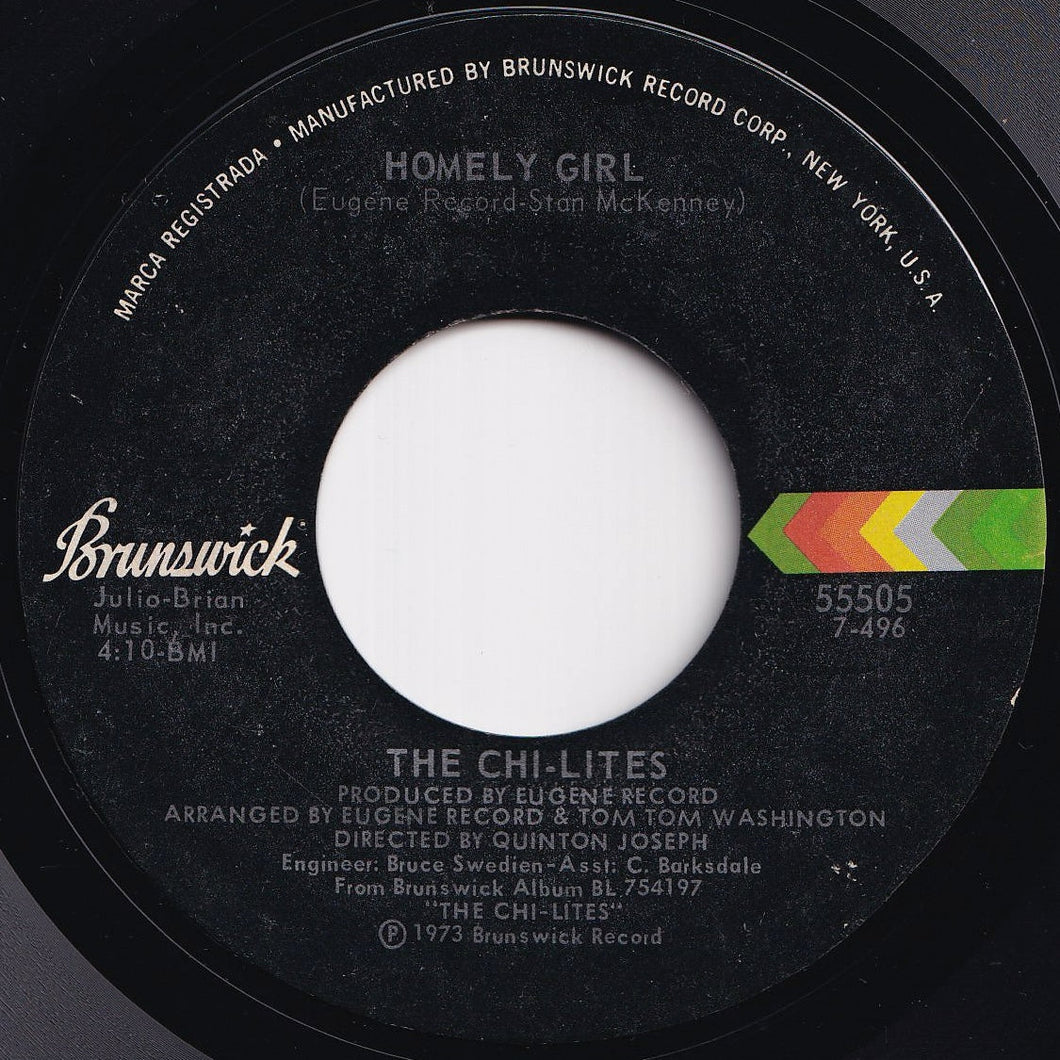 Chi-Lites - Homely Girl / I Never Had It So Good (And Felt So Bad) (7 inch Record / Used)