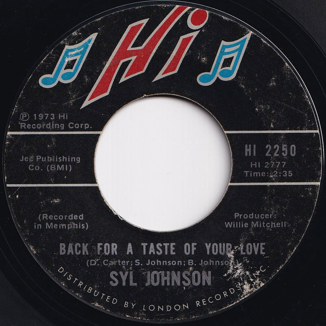 Syl Johnson - Back For A Taste Of Your Love / Wind, Blow Her Back My Way (7 inch Record / Used)