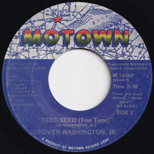 画像をギャラリービューアに読み込む, Grover Washington, Jr. - Do Dat / Reed Seed (Trio Tune) (7 inch Record / Used)
